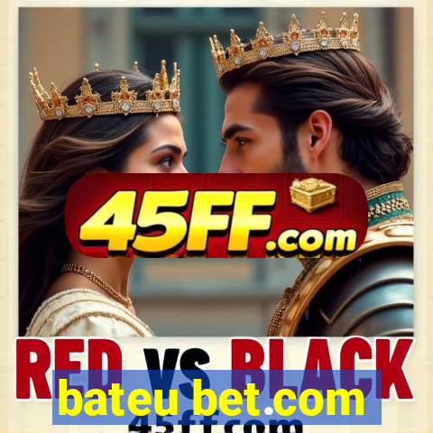 bateu bet.com